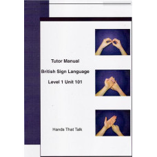 Tutor Manual BSL Level 1 Unit 101